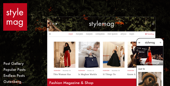 Stylemag - Fashion Magazine & Shop Theme